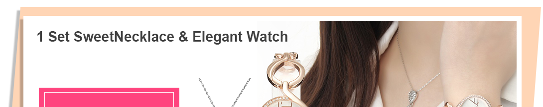 1 Set SweetNecklace & Elegant Watch 
