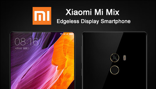 Xiaomi Mi Mix Edgeless Display Smartphone